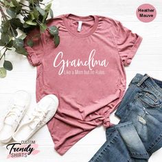 "Funny Grandma Shirt, Grandma Mothers Day Gift, Promoted To Grandma, Sarcastic Grandma Shirt, Cool Grandma T-shirt, Funny Nana Shirt Gift ----- How To Order ----- 1-) Please, check and review all the photos. 2-) Choose your t-shirt size and color. *Different styles of shirts may have different shades of same color choice due to different manufacturer brands. *For this reason, we recommend you to match shirts from the same styles if you want precisely matching colors (ex. Unisex, V-necks, Toddler Gramma Shirts Ideas, Mother's Day Crew Neck Cotton Shirt, Mother's Day Cotton Crew Neck Shirt, Mother's Day Screen Print Crew Neck Top, Mother's Day Graphic Tee Soft-washed, Mother's Day Soft-washed Short Sleeve Tops, Soft-washed Crew Neck Tops For Mother's Day, White Soft-washed Top For Mother's Day, Grandma Shirt Ideas