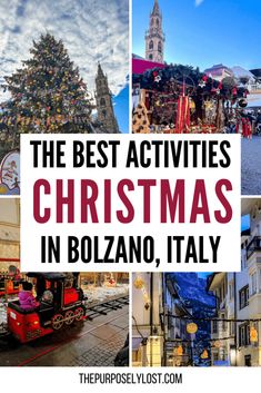 This is an pin image with for pictures of things to do at Christmas in Bolzano Italy. The text reads the best activities Christmas in Bolzano Italy. Photography Things, Bergamo Italy