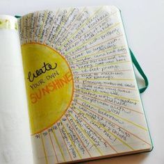 an open notebook with writing on it and a green ribbon around the edge that says, let's your own sunshine