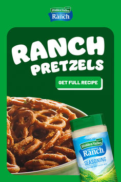 an advertisement for ranch pretzels with a bowl of food in the foreground