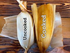 two corn cobs with the words cooker and uncooked written on them