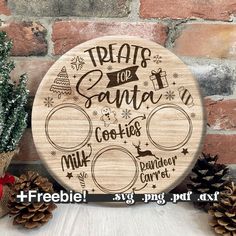 a wooden sign that says treat for santa cookies and milk