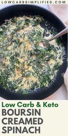 low carb and keto boursin creamed spinach in a skillet