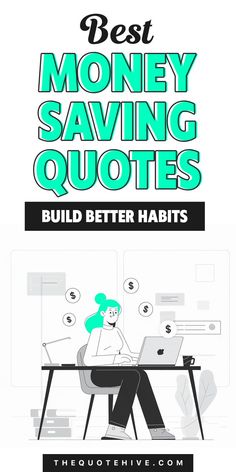 100 Best Money Saving Quotes for Building Better Habits Better Habits