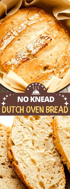 no knead dutch oven bread is cut in half and placed on a plate with the words dutch oven bread