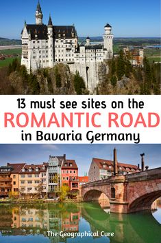 the romantic road in germany with text overlay that reads 13 must see sites on the romantic