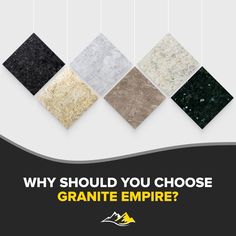 an advertisement for granite empire with different colors