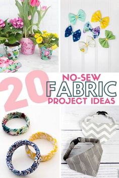 20 no sew fabric project ideas