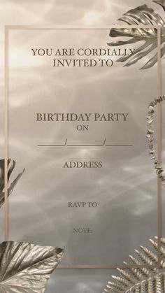 a birthday party card with silver leaves