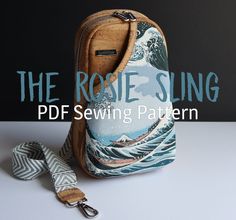 an image of a bag with the words the rooste sling sewing pattern on it