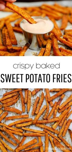 sweet potato fries with dipping sauce on top and the words sweet potato fries above it