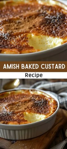 two images showing how to make an amish baked custard