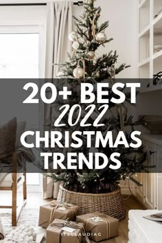 a christmas tree with presents under it and the words 20 best christmas trends