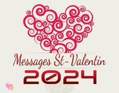 the message messages and valentine's day is written in red