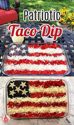 patriotic taco dip in a plastic container with an american flag on top and the words, patriotic taco dip