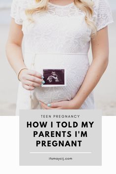 a pregnant woman holding her belly with the words how i told my parents i'm pregnant