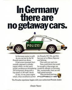 an advertisement for a police car with the words in germany there are no getaway cars