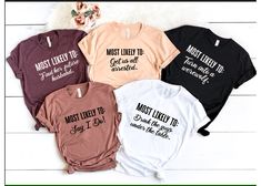 four different shirts with the words most likely to be married, and one that says most likely to be married