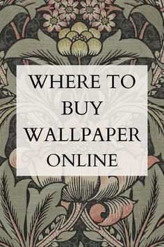 the words where to buy wallpaper online