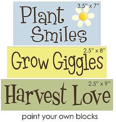 three different types of plants and flowers with the words plant smiles, grow giggles, harvest love