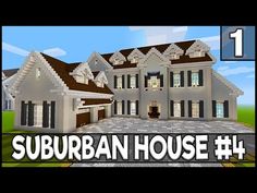 the suburban house in minecraft