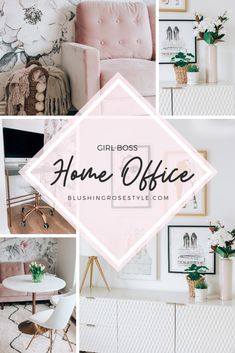 the girl boss's home office is featured in this collage with pink and white furniture