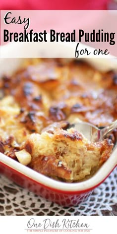 a casserole dish with bread pudding in it and a spoon resting on top