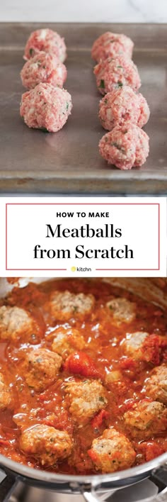 meatballs are cooking in a skillet with the title how to make meatballs from scratch