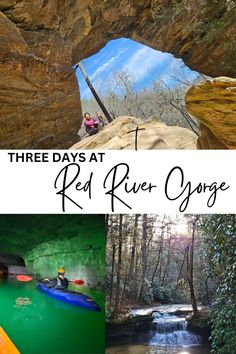 three days at red river gorge in the fall and winter, with text overlay