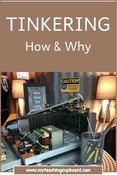 a table with some electronics on it and the words tinkering how & why