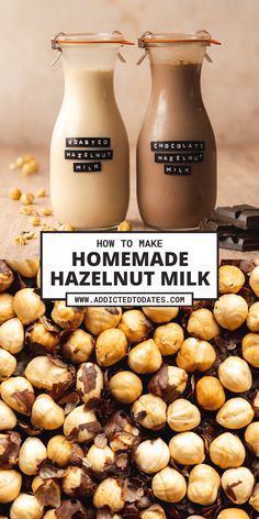 how to make homemade hazelnut milk in 3 easy steps - featured image with text overlay