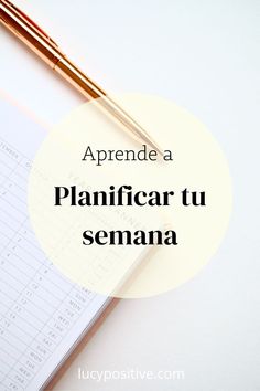 an open notebook with the words aprenda planificr tu sema on it