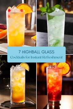 four highball glasses with cocktails for instant refreshment