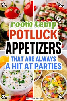 different appetizers with text overlay reading room temp potluck appetizers that are always a hit at parties