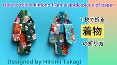 how to fold a kimono from a single piece of paper in 3 easy steps