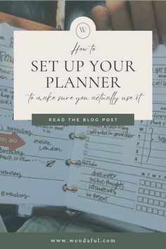 a planner with the title how to set up your planner