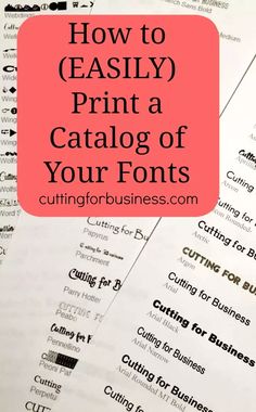 the words how to easily print a catalog of your font on top of each other