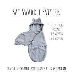 the bat swaddle pattern is shown with instructions for how to sew it