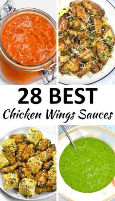 the top 28 best chicken wings sauces for dinner or appetizers with text overlay that reads, 28 best chicken wings sauces