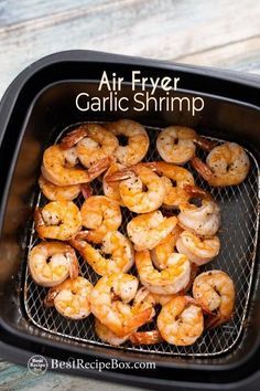 air fryer garlic shrimp is cooking on the grill