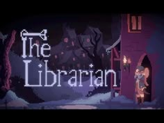 the librarian title screen with an image of a person standing in front of a building