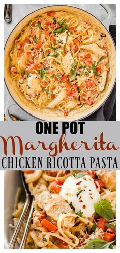 one pot margherita chicken ricotta pasta is an easy and delicious dinner