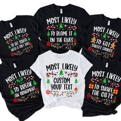 118 Quotes Most Likely to Christmas Shirt, Family Matching Christmas T-Shirts, Christmas Shirt, Funny Christmas Shirt, Family Pajamas Gifts For Family By Miosama.  christmas sweatshirt,  matching christmas,  family pajamas,  merry christmas,  most likely to shirt,  christmas party tee,  holiday shirt,  family christmas, christmas shirt,  funny christmas tee,  christmas,  christmas gift,  custom christmas tee ... Christmas Designs For Shirts, Christmas Family Shirts Ideas, Christmas Shirt Designs, Christmas Shirts Funny, Pajamas Matching, Pajamas Christmas, Trending 2024, Christmas Shirt Funny, Family Matching Christmas