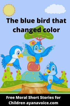 the blue bird that changed color is featured in this children's book, which features two