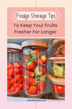 fruit storage tips to keep your fruits fresher for longer than they are in plastic containers