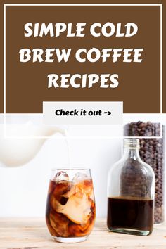 Simple Cold Brew Coffee Recipes Clean Coffee Creamer, Cold Press Coffee, Make Cold Brew