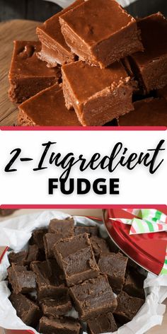 two ingredient fudge is the perfect treat for any holiday party, and it's so easy to make