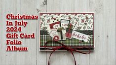 christmas in july 2014 gift card album