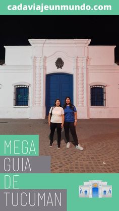 Dos chicas jóvenes frente a la Casa histórica de Tucumán, en Argentina Road Trips, Road Trip, Road, Travel