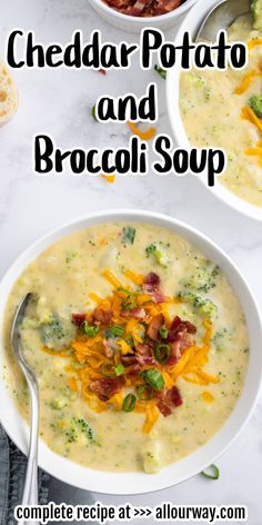 two bowls of cheddar potato and broccoli soup with text overlay